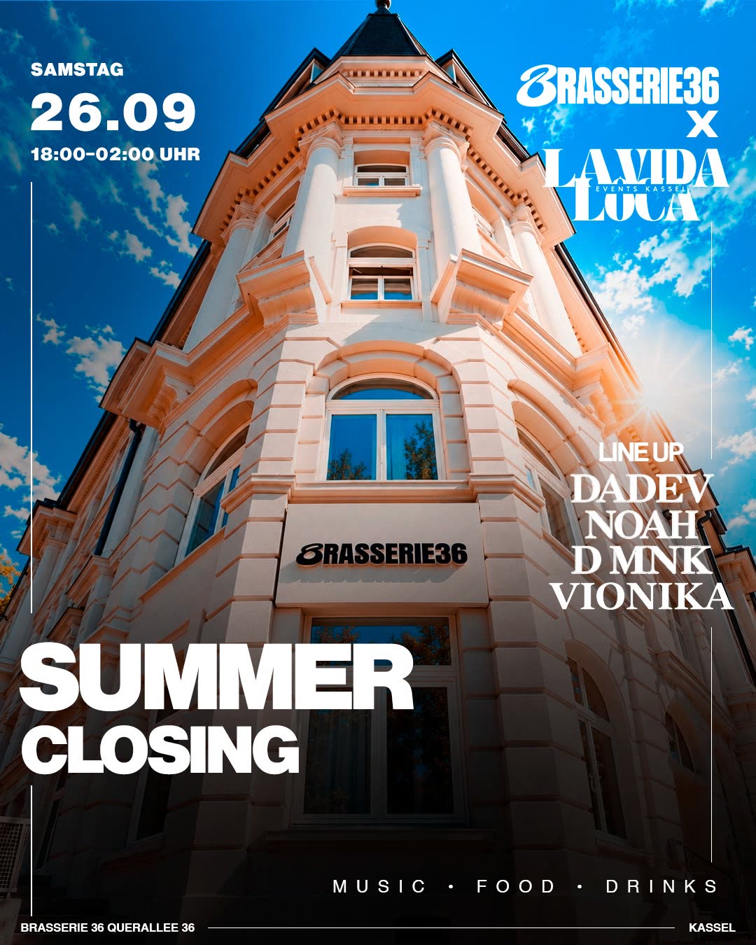 Flyer Summer Closing: Brasserie 36 mal La Vida Loca, Samstag 26. September, Querallee 36 Kassel